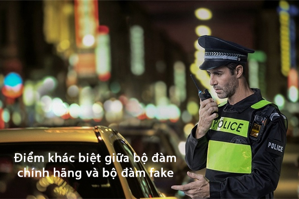 Điểm khác biệt giữa bộ đàm chính hãng và bộ đàm fake